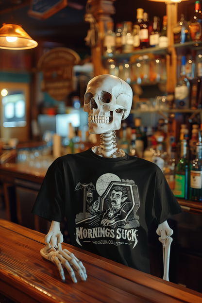 Mornings Suck Unisex T-shirt